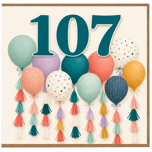 107th Birthday Card, Colourful Balloon Design