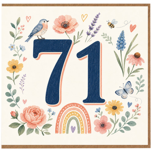 71st Birthday Card, Floral Number 71 Card with Bird, Butterflies and Rainbow