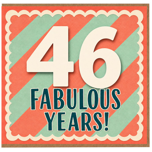 46th Birthday Card, 46 Fabulous Years Card