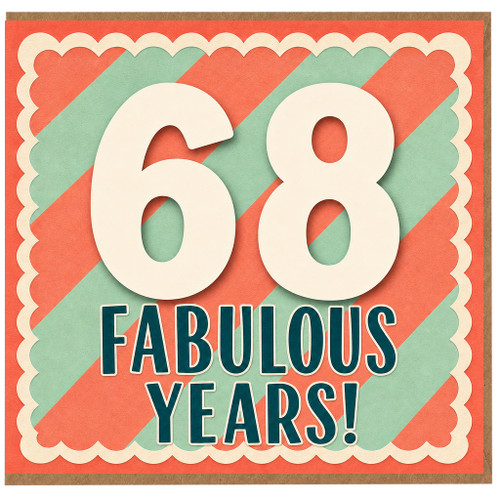 68th Birthday Card, Fabulous 68 Years Card