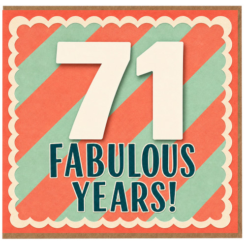 71st Birthday Card, Fabulous Years