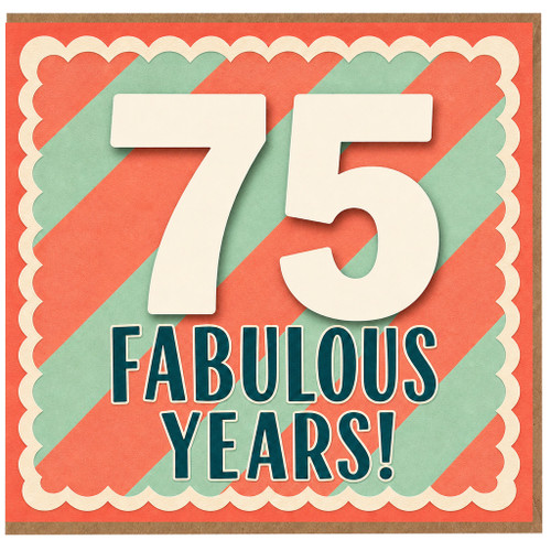 75th Birthday Card, Fabulous Years Retro Style