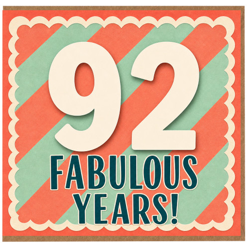 92nd Birthday Card, Fabulous Years Card