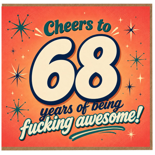 68th Birthday Card, Cheers to 68 Years of Being Awesome