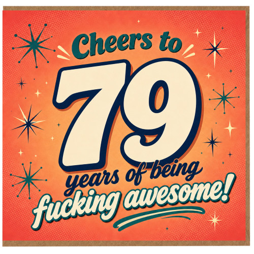 79th Birthday Card, Cheers to 70 Years of Being Fucking Awesome