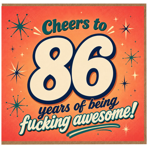 86th Birthday Card, Cheers to 86 Years of Being Awesome