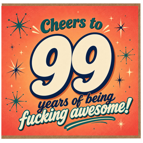 99th Birthday Card, Retro Cheers to 99 Years of Being Awesome Funny Birthday Card