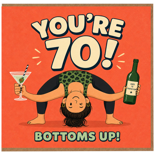 70th Birthday Card, Funny Yoga Wine Cocktail Bottoms Up