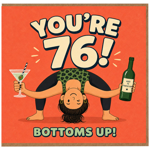 76th Birthday Card, Funny Yoga Bottoms Up Card