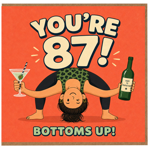 87th Birthday Card, for Her - You're 87 Bottoms Up Humorous Yoga Cocktail Card