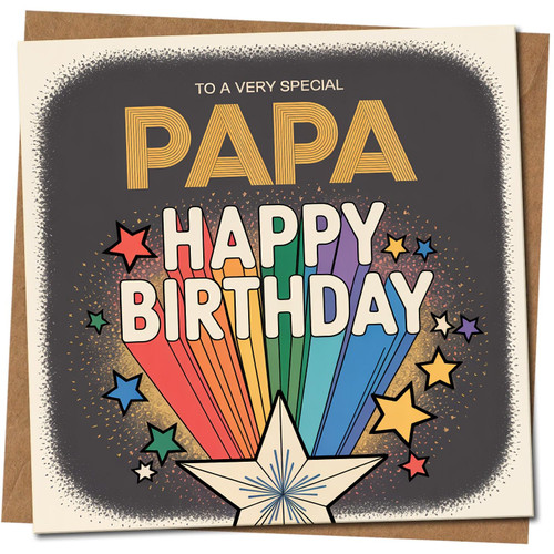 Very Special Papa Happy Birthday Card - Rainbow Star Design - 145mm x 145mm Square - Dad/Papa Birthday Greeting Card, Includes Kraft Envelope