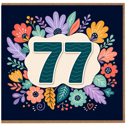 77th Birthday Card, Floral Number 77 Card