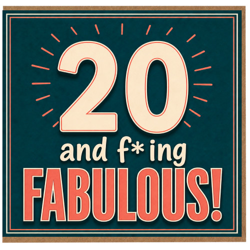 20th Birthday Card, 20 and F*ing Fabulous Retro Typography Card