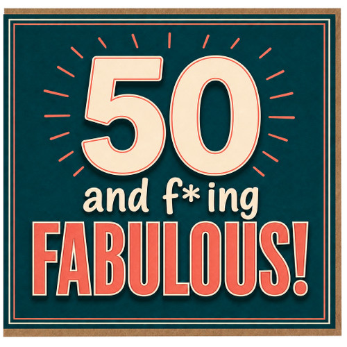 50th Birthday Card, 50 and Fabulous Card