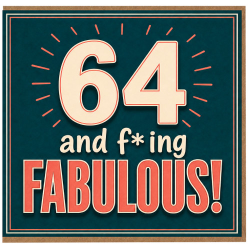 64th Birthday Card, for Him and Her Fabulous Birthday Card