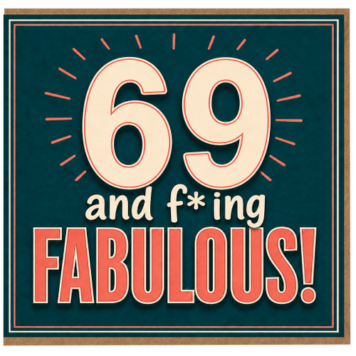 69th Birthday Card, 69 and Fabulous Card