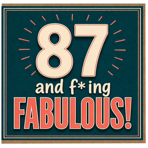 87th Birthday Card, 87 and Fabulous Card