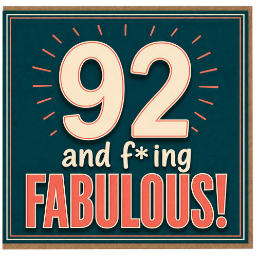 92nd Birthday Card, 92 and Fabulous Birthday Card