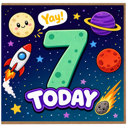 7th Birthday Card, Cute Space Themed Today Yay Card