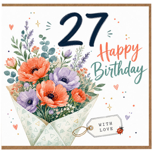 27th Birthday Card, Floral Bouquet Happy Birthday With Love