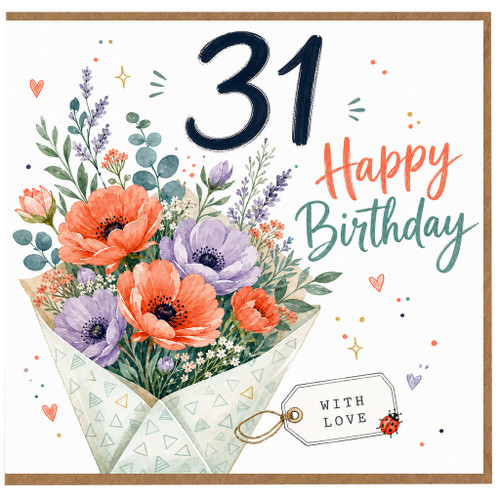 31st Birthday Card, Happy Birthday Floral Card