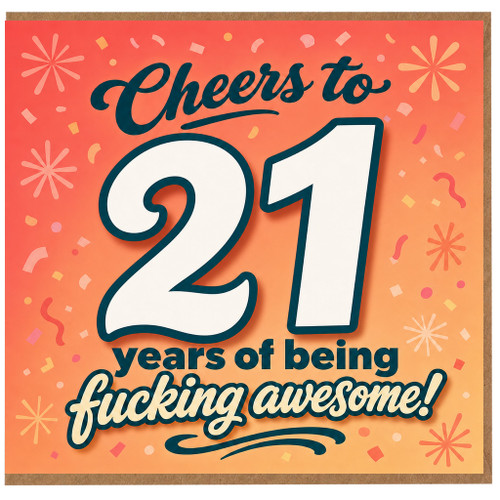 21st Birthday Card, Cheers to 21 Years of Being Awesome