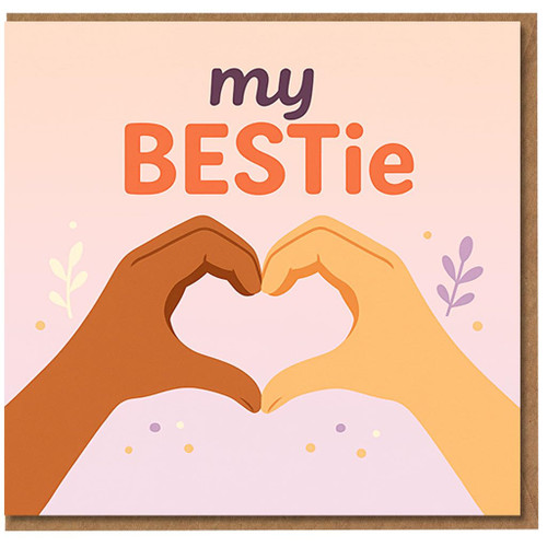 My Bestie Friendship Card - Heart Hands Illustration - Cute Best Friend Card for Birthday, Thank You or Just Because