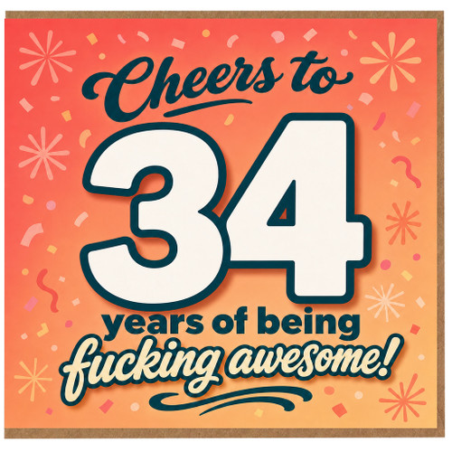 34th Birthday Card, Cheers to 34 Years of Being Awesome