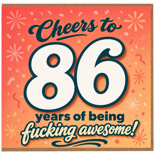 86th Birthday Card, Cheers to 86 Years of Being Awesome