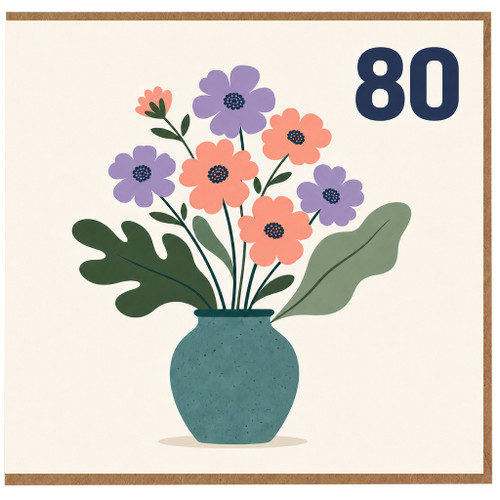 80th Birthday Card, with Floral Vase Design