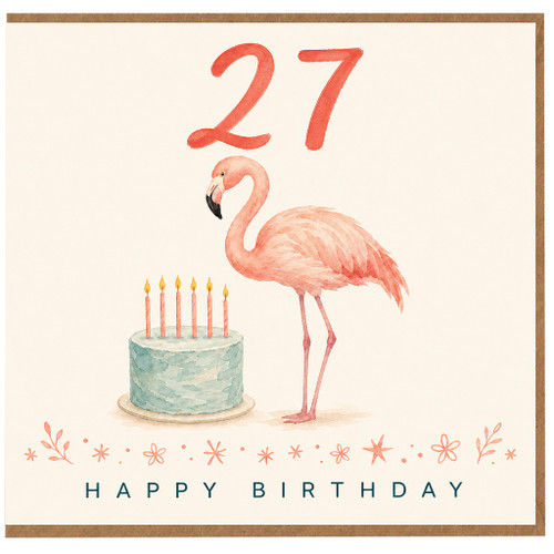 27th Birthday Card, Flamingo Cake Happy Birthday Card