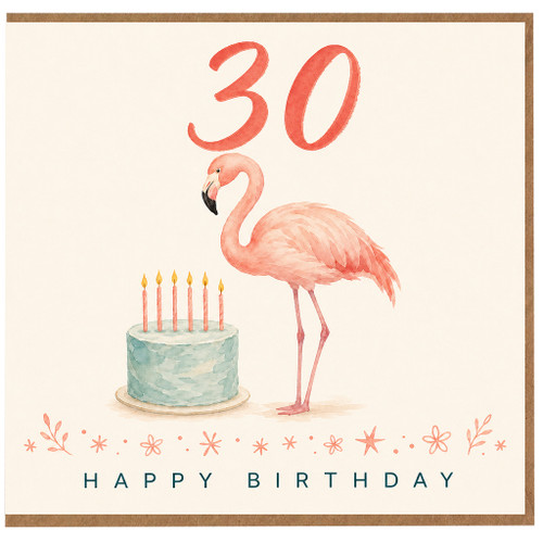 30th Birthday Card, Flamingo Birthday Card