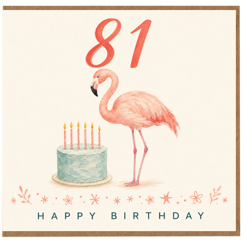 81st Birthday Card, Flamingo Cake Happy Birthday Card