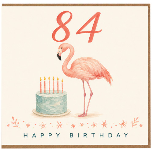 84th Birthday Card, Flamingo Happy Birthday Card