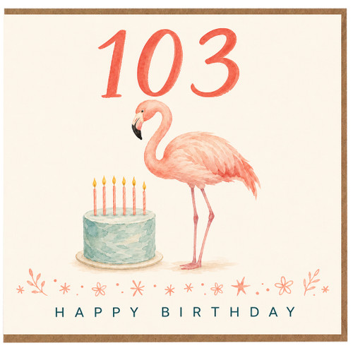103rd Birthday Card, Flamingo Happy Birthday Card