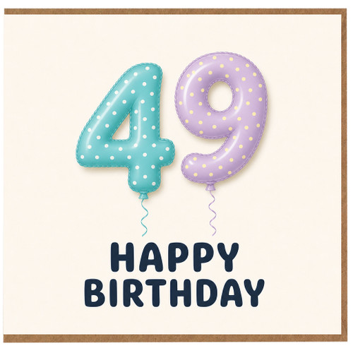 49th Birthday Card, Balloon Number Happy Birthday Card