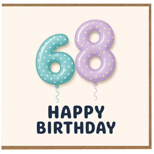 68th Birthday Card, Happy 68th Birthday Balloon Design