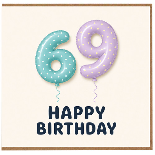 69th Birthday Card, Happy Birthday Balloon Number Card