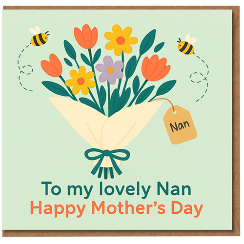 Mother’s Day Card for Nan - To My Lovely Nan - Floral Bouquet with Bees - Cute Grandmother Mothering Sunday Card