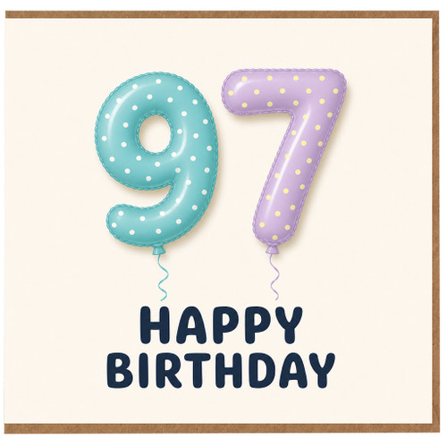 97th Birthday Card, Happy 97th Birthday Balloon Design Card