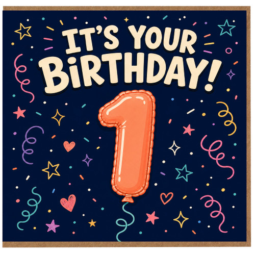 1st Birthday Card, It's Your Birthday Card