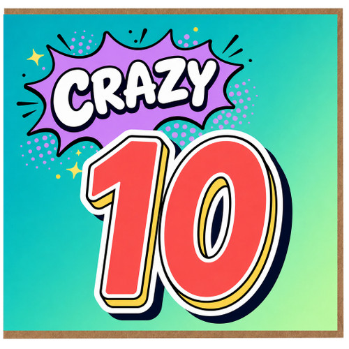 10th Birthday Card, Crazy Design