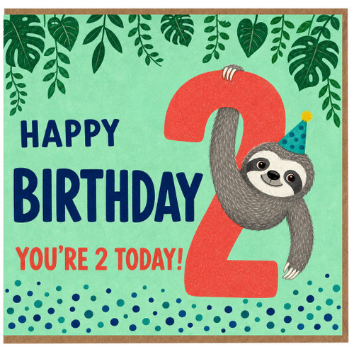2nd Birthday Card, Cute Sloth Happy Birthday Card for 2 Year Old
