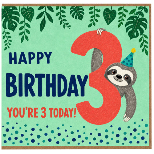 3rd Birthday Card, Cute Sloth Birthday Card for Age 3, Happy Birthday You're 3 Today