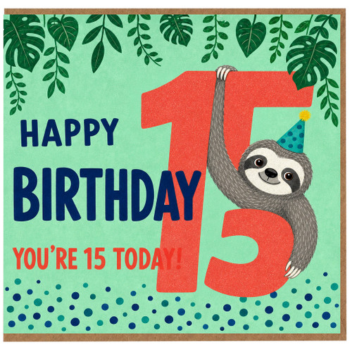15th Birthday Card, with Cute Sloth Design