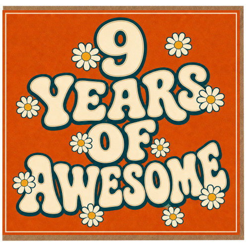 9th Birthday Card, 9 Years Of Awesome Retro Daisy Design