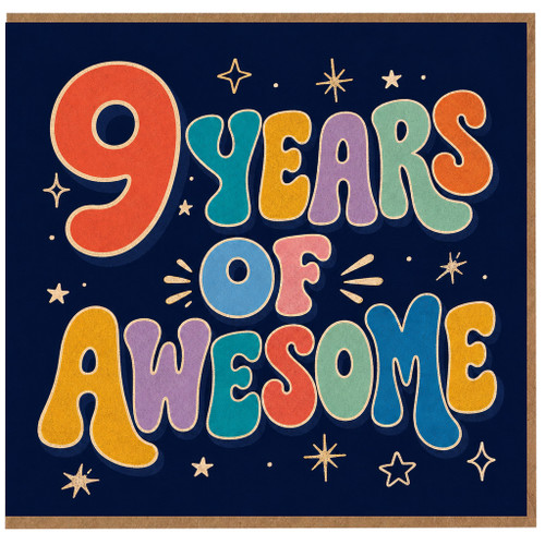 9th Birthday Card, 9 Years Of Awesome