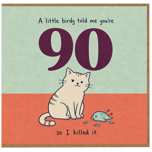 90th Birthday Card, Funny Cat and Bird Humour Card