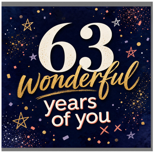 63rd Birthday Card, Wonderful 63 Years of You Card