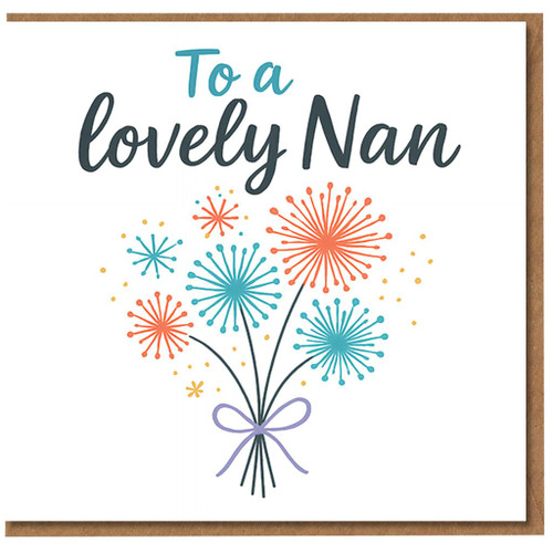 To a Lovely Nan Birthday Card - Colourful Starburst Flower Bouquet with Lilac Bow - Sweet Grandmother Greeting